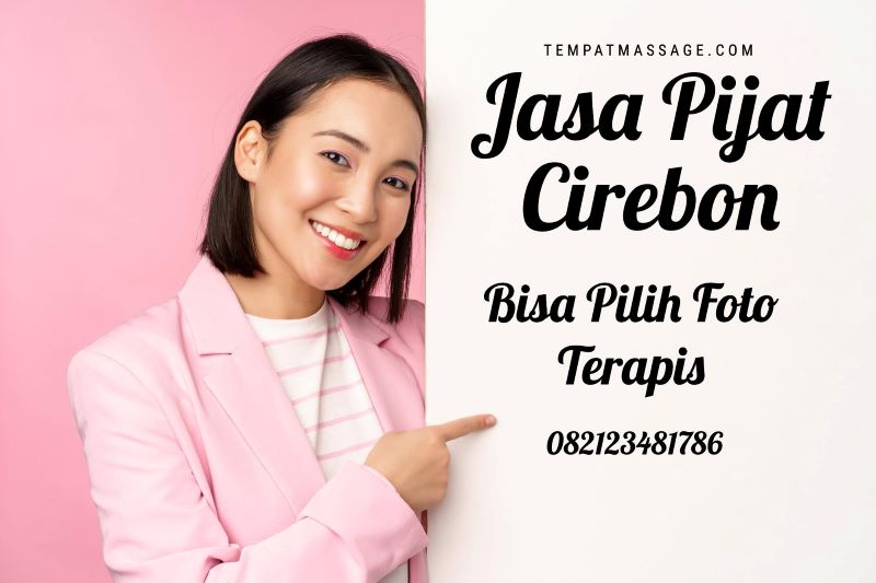 Jasa Pijat Panggilan Cirebon Terbaik