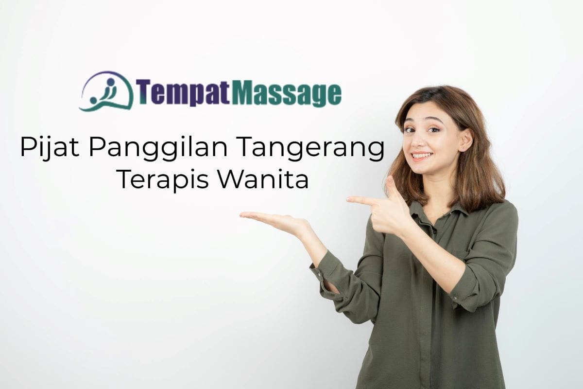Pijat Panggilan Tangerang